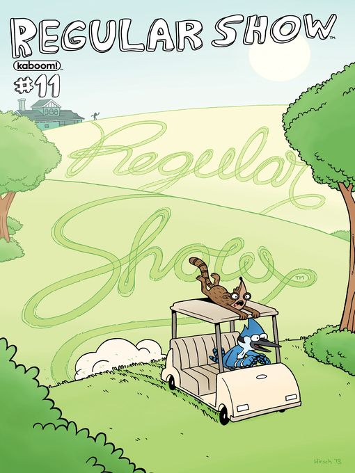 Title details for Regular Show (2013), Issue 11 by Nick Sumida - Available
